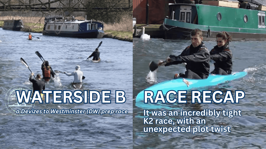 Tight racing at Wateside B: K2 race video&nbsp;recap